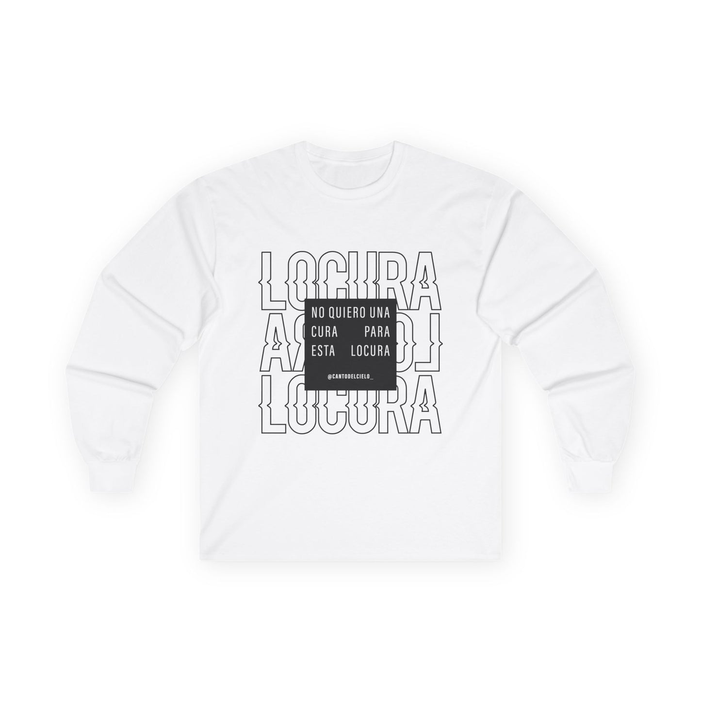 'Locura' and 'Irreversible' Graphic Tee - Unisex Long Sleeve Tee -