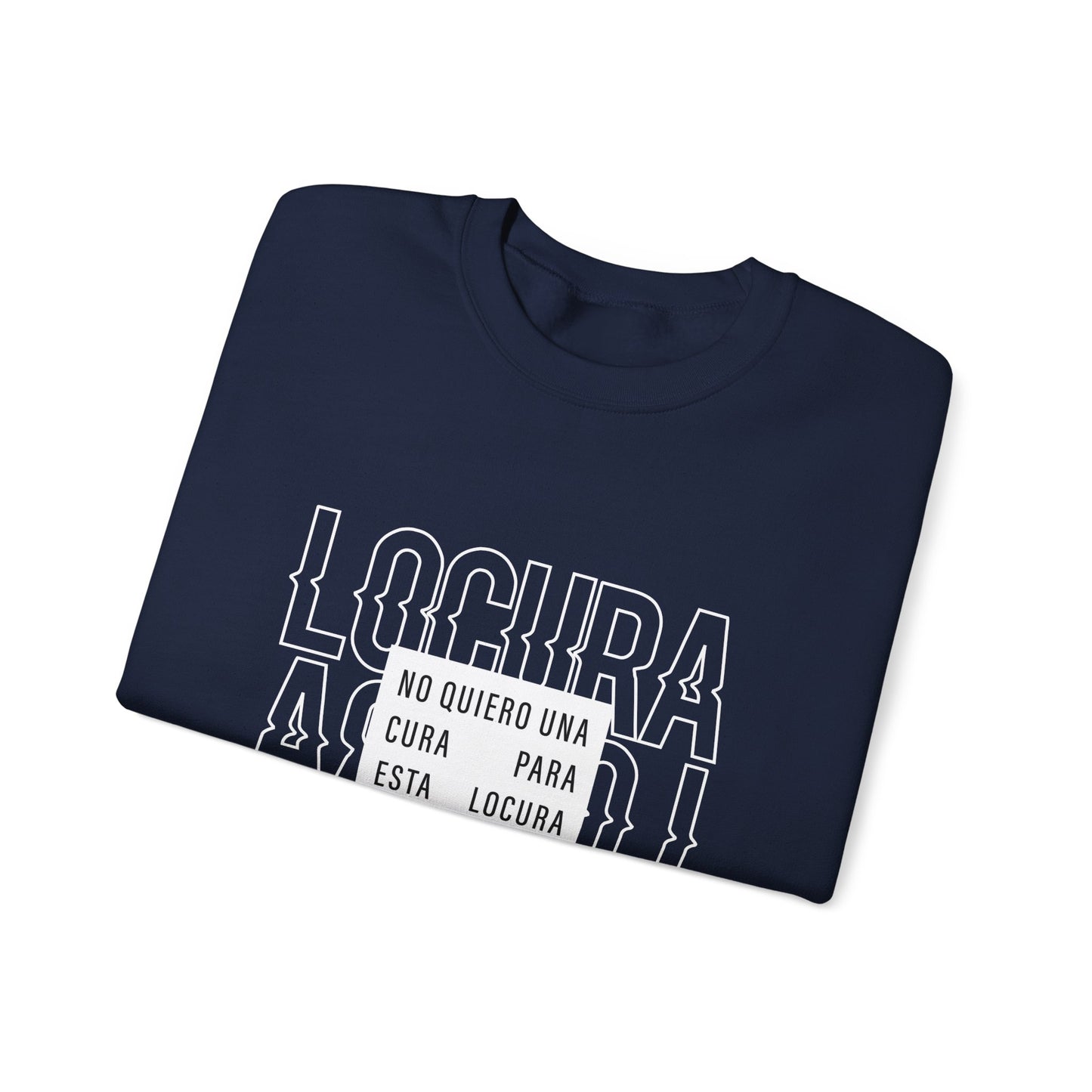 Chic Unisex Crewneck Sweatshirt - 'Locura' Design for Comfort & Style, Perfect for Casual Wear, Gifts, & Celebrations