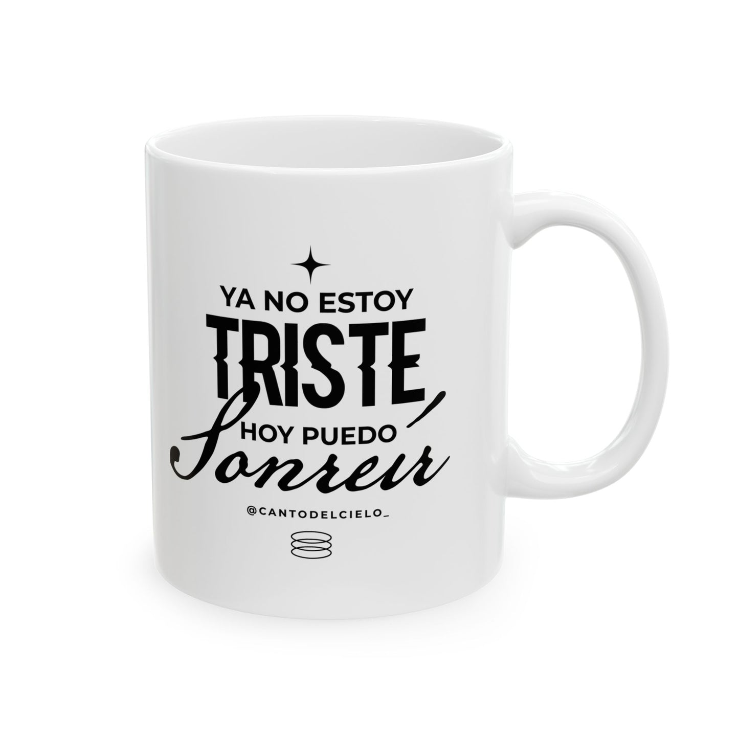 'No Estoy Triste' - Perfect for Coffee Lovers - Inspirational Ceramic Mug -