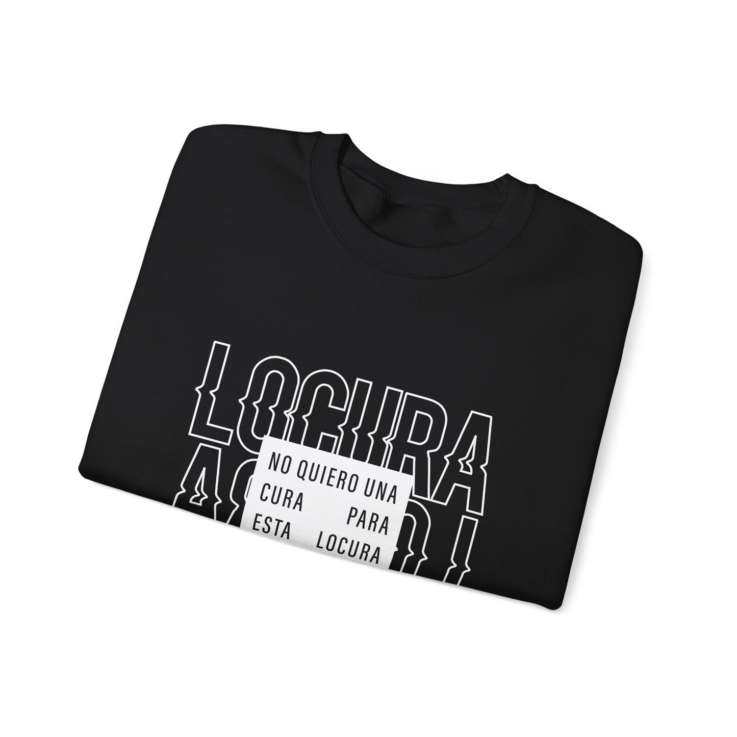 Chic Unisex Crewneck Sweatshirt - 'Locura' Design for Comfort & Style, Perfect for Casual Wear, Gifts, & Celebrations