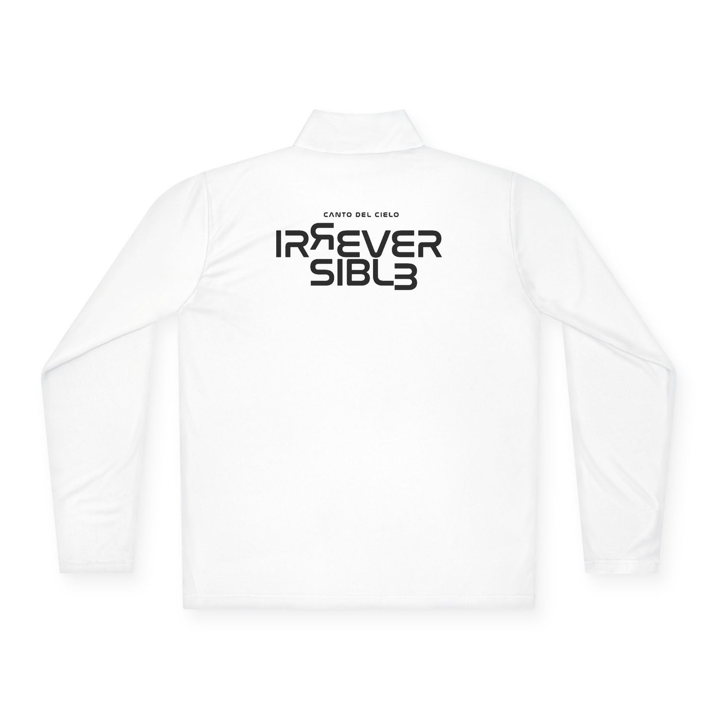 IRREVERSIBLE - Unisex Quarter-Zip Pullover - Inspirational Graphic Top for Adventure & Everyday Wear