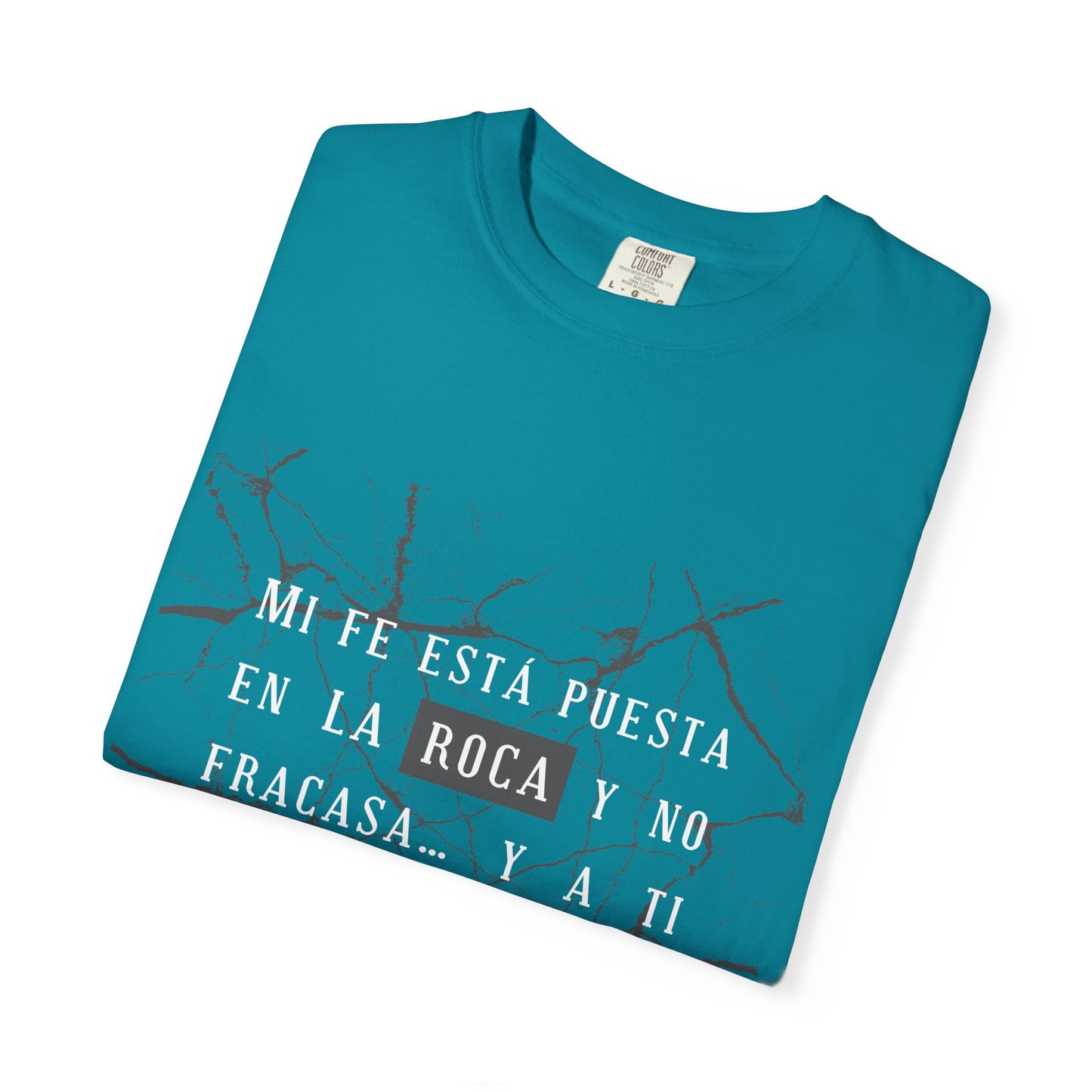 Inspirational Garment-Dyed T-Shirt, Motivational Tee - Mi fe sobre la roca - Dark Colors