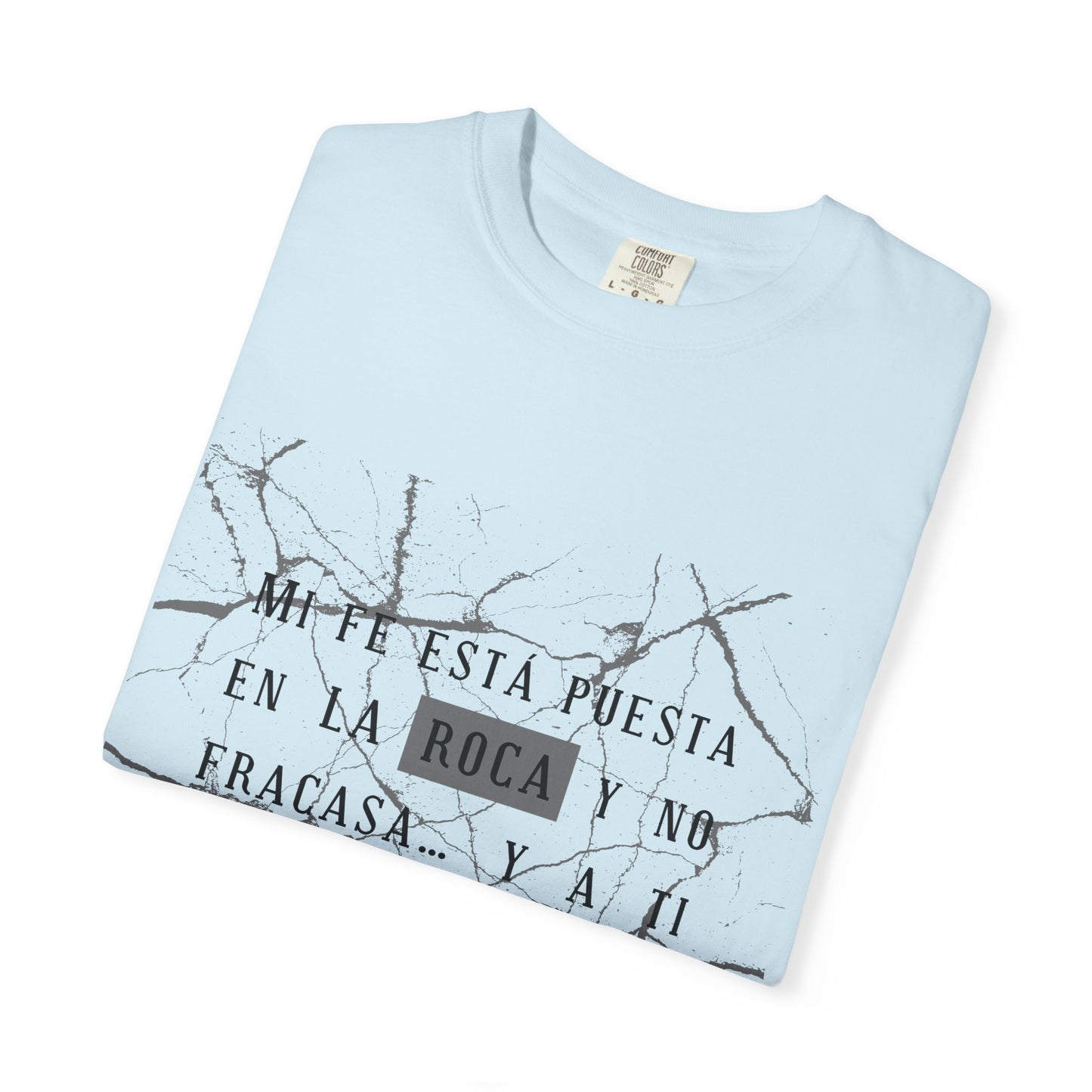 Mi fe sobre la roca - Inspirational Unisex T-shirt, Motivational Graphic Tee