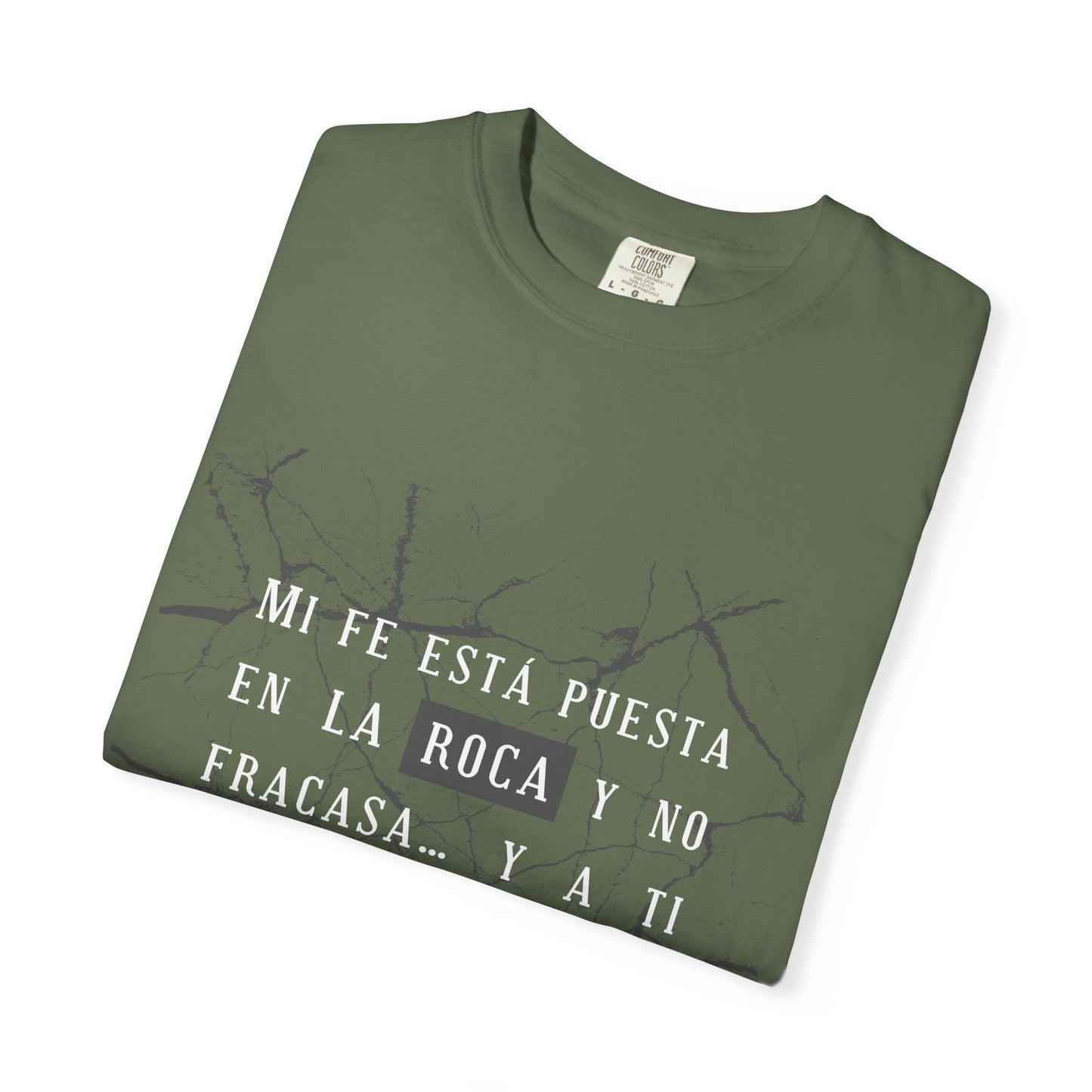 Inspirational Garment-Dyed T-Shirt, Motivational Tee - Mi fe sobre la roca - Dark Colors