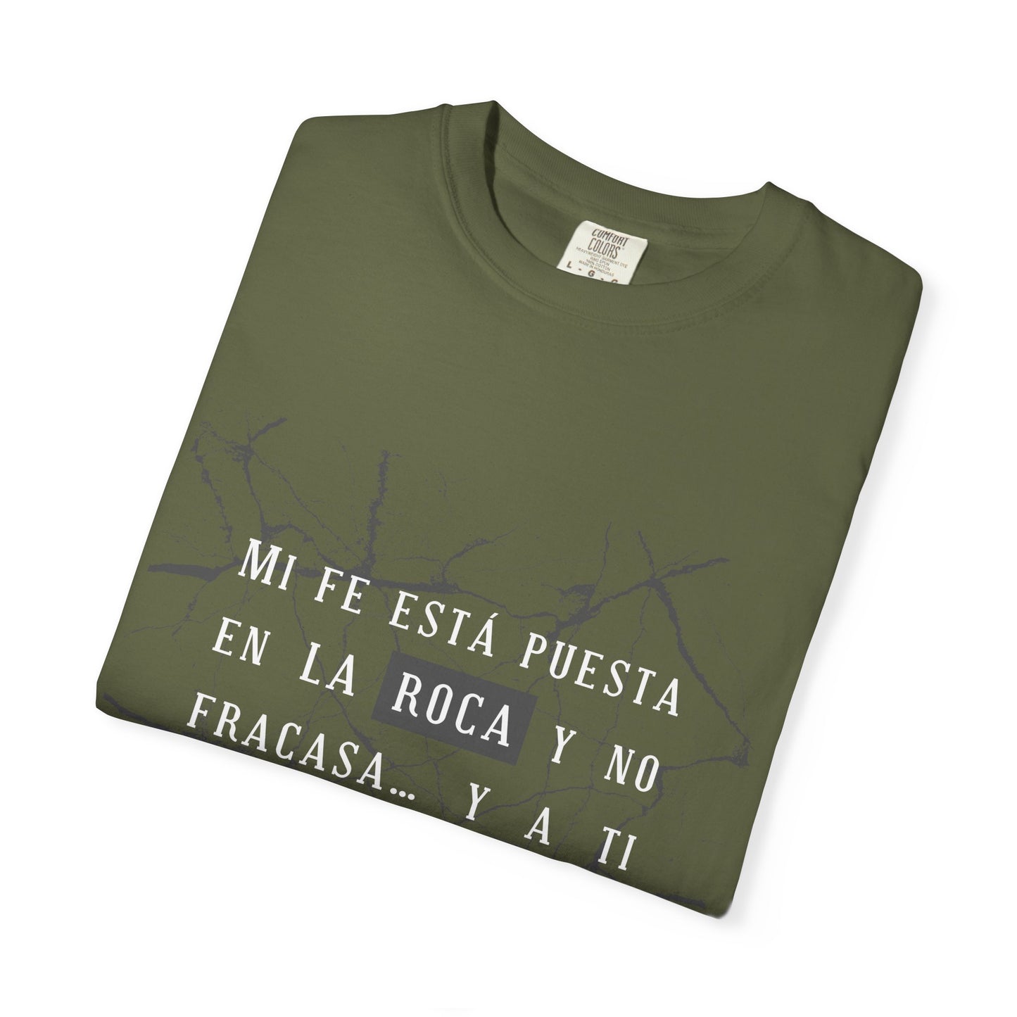 Inspirational Garment-Dyed T-Shirt, Motivational Tee - Mi fe sobre la roca - Dark Colors