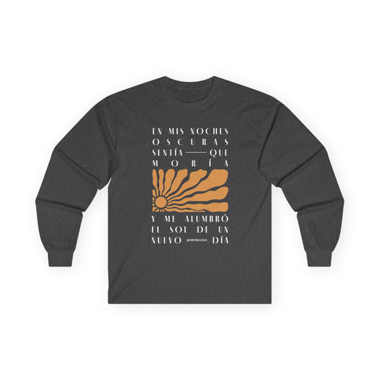 Inspirational Unisex Long Sleeve Tee - 'En Mis Noches Oscuras'