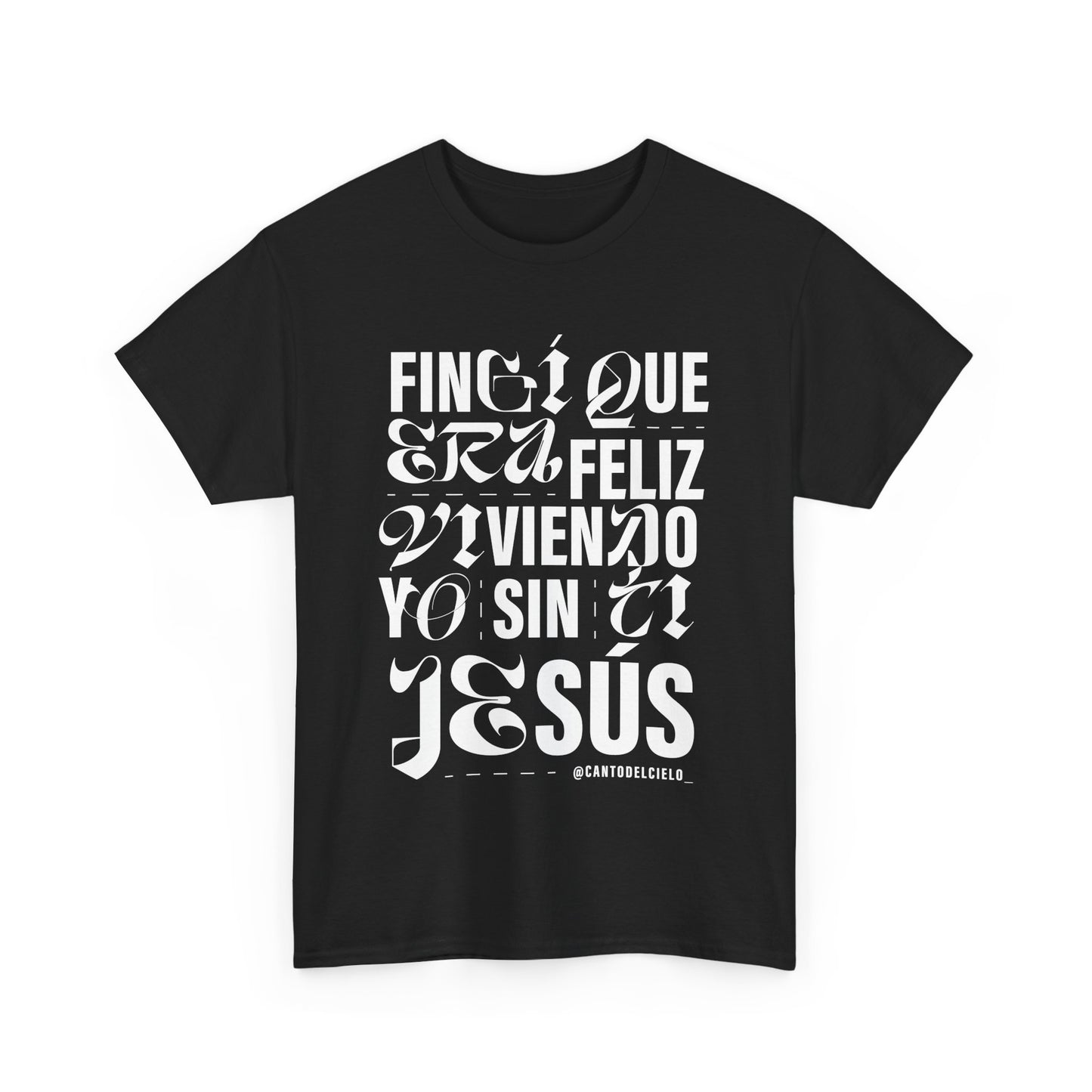 Fingí que era feliz - Faith-Inspired Unisex Heavy Cotton Tee