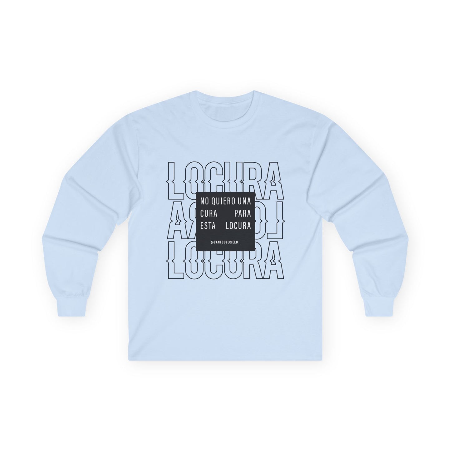 'Locura' and 'Irreversible' Graphic Tee - Unisex Long Sleeve Tee -